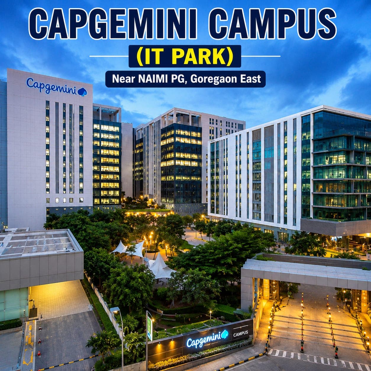 Capgemini Campus near NAIMI PG, Goregaon East